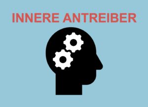 VORSCHAUBILD Innere Antreiber